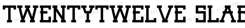 Twentytwelve Slab字体转换